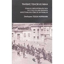 TeknoKapsül Takibat, Tehcir ve Imha