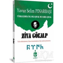 TeknoKapsül Türkleşmek Islamlaşmak Muasırlaşmak