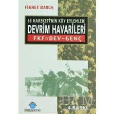 TeknoKapsül 68 Hareketi’nin Köy Eylemleri Devrim Havarileri