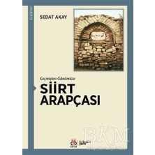 TeknoKapsül Geçmişten Günümüze Siirt Arapçası