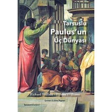 TeknoKapsül Tarsuslu Paulus’un Üç Dünyası