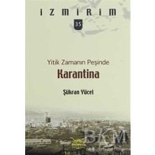 TeknoKapsül Yitik Zamanın Peşinde: Karantina