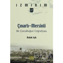 TeknoKapsül Çınarlı-Mersinli: Bir Çocukluğun Coğrafyası