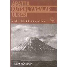 TeknoKapsül Aratta Kutsal Yasalar Ülkesi M.ö. 28-22 Yüzyıllar