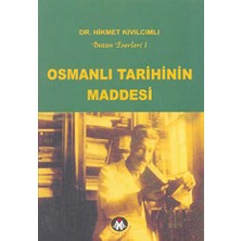 TeknoKapsül Osmanlı Tarihinin Maddesi