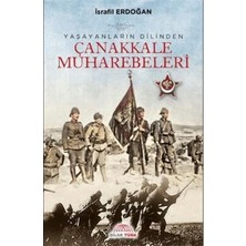 TeknoKapsül Yasayanlarin Dilinden Çanakkale Muharebeleri