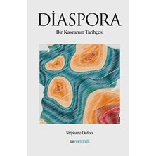 TeknoKapsül Diaspora - Bir Kavramın Tarihçesi