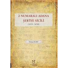 TeknoKapsül 2 Numaralı Adana Şer`iye Sicili 1633- 1634