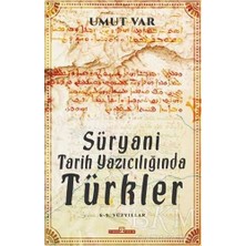 TeknoKapsül Süryani Tarih Yazıcılığında Türkler