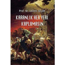 TeknoKapsül Karanlık Her Yeri Kaplamasın