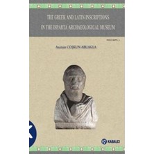 TeknoKapsül The Greek And Latin Inscriptions In The Isparta Archaeological Museum
