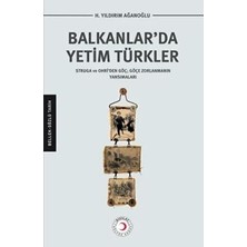 TeknoKapsül Balkanlar’da Yetim Türkler