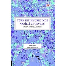 TeknoKapsül Türk Fetih Sürecinde Nazilli ve Çevresi