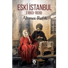 TeknoKapsül Eski Istanbul 1553 - 1839