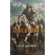 TeknoKapsül Kubilay Han Iı Dünyanın Imparatoru