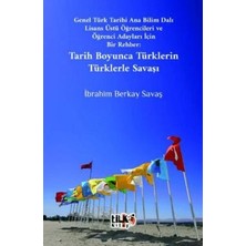 TeknoKapsül Genel Türk Tarihi Ana Bilim Dalı Lisans Üstü Öğrencileri ve Öğrenci Adayları Için Bir Rehber Tarih B