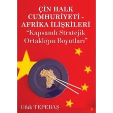 TeknoKapsül Çin Halk Cumhuriyeti Afrika Ilişkileri