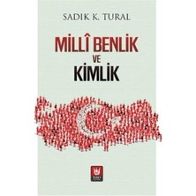 TeknoKapsül Milli Benlik ve Kimlik