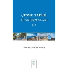 TeknoKapsül Çeşme Tarihi Araştırmaları - I