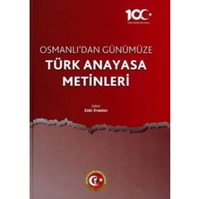 TeknoKapsül Osmanlı`dan Günümüze Türk Anayasa Metinleri