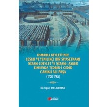 TeknoKapsül Osmanlı Devleti’nde Cesur ve Yenilikçi Bir Siyasetname