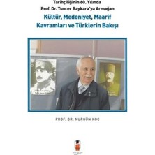 TeknoKapsül Kültür, Medeniyet, Maarif Kavramları ve Türklerin Bakışı