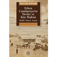 TeknoKapsül Erken Cumhuriyet`te Devlet ve Köy Ilişkisi