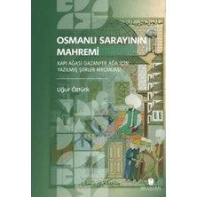 TeknoKapsül Osmanlı Sarayının Mahremi