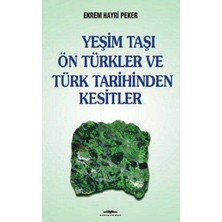 TeknoKapsül Yeşim Taşı Ön Türkler ve Türk Tarihinden Kesitler