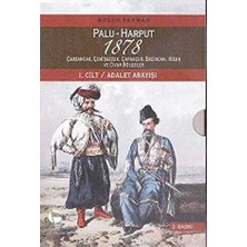 TeknoKapsül Palu - Harput 1878: 1. Cilt - Adalet Arayışı 2. Cilt - Raporlar 2 Kitap Takım Kutulu