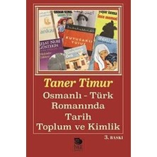 TeknoKapsül Osmanlı Türk Romanında Tarih Toplum ve Kimlik