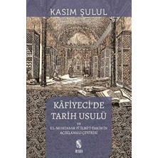TeknoKapsül Kafiyeci’de Tarih Usulü El-Muhtasar Fi Ilmi’t-Tarih