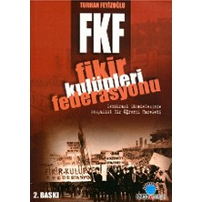 TeknoKapsül Fkf Fikir Kulüpleri Federasyonu Demokrasi Mücadelesinde Sosyalist Bir Öğrenci Hareketi