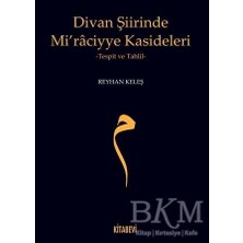 TeknoKapsül Divan Şiirinde Mi’raciyye Kasideleri