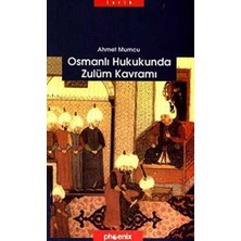 TeknoKapsül Osmanlı Hukukunda Zulüm Kavramı