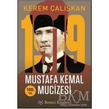 TeknoKapsül 1919 Mustafa Kemal Mucizesi