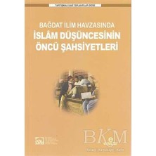 TeknoKapsül Bağdat Ilim Havzasında Islam Düşüncesinin Öncü Şahsiyetleri