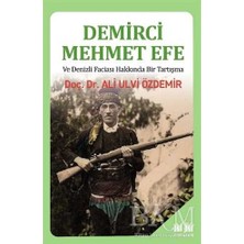 TeknoKapsül Demirci Mehmet Efe ve Denizli Faciası Hakkında Bir Tartışma