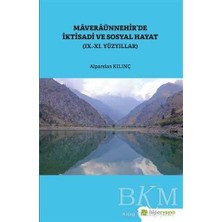 TeknoKapsül Maveraünnehir’de Iktisadi ve Sosyal Hayat