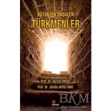 TeknoKapsül Kütükten Düşülen Türkmenler