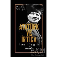 TeknoKapsül Atatürk ve Irtica