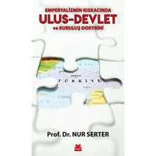 TeknoKapsül Emperyalizmin Kıskacında Ulus-Devlet ve Kuruluş Doktrini