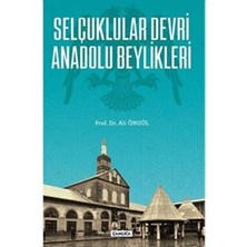 TeknoKapsül Selçuklular Devri Anadolu Beylikleri