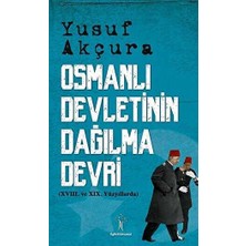 TeknoKapsül Osmanlı Devletinin Dağılma Devri