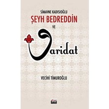 TeknoKapsül Şeyh Bedreddin ve Varidat