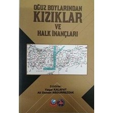 TeknoKapsül Oğuz Boylarından Kızıklar ve Halk Inançları