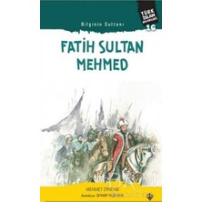 TeknoKapsül Fatih Sultan Mehmed - Bilginin Sultanı