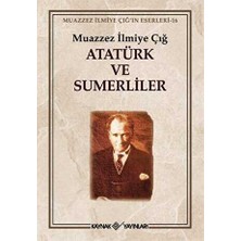 TeknoKapsül Atatürk ve Sumerliler