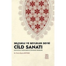 TeknoKapsül Selçuklu ve Beylikleri Devri Cild Sanatı