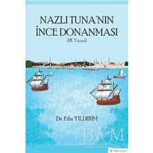 TeknoKapsül Nazlı Tuna`nın Ince Donanması